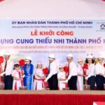 Grand Opening: Construction Begins on 10-Story Children’s Palace in Ho Chi Minh City, a $48 Million Project