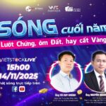 Vietstock LIVE #21: Riding Stocks, Holding Land, or Hoarding Gold for the Year-End Wave?