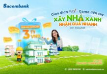 “Build Green Homes, Win Big with Sacombank Pay: Up to 3 Billion VND in Prizes!”