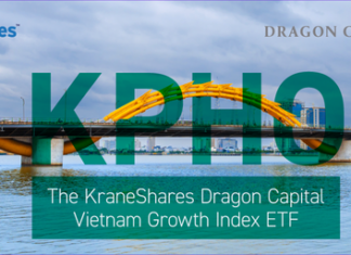 KraneShares Dragon Capital Vietnam Growth Index ETF Officially Lists on NYSE